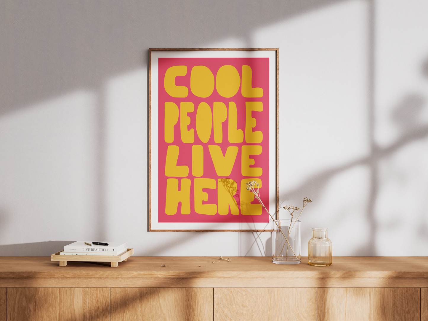 Cool People Live Here Poster