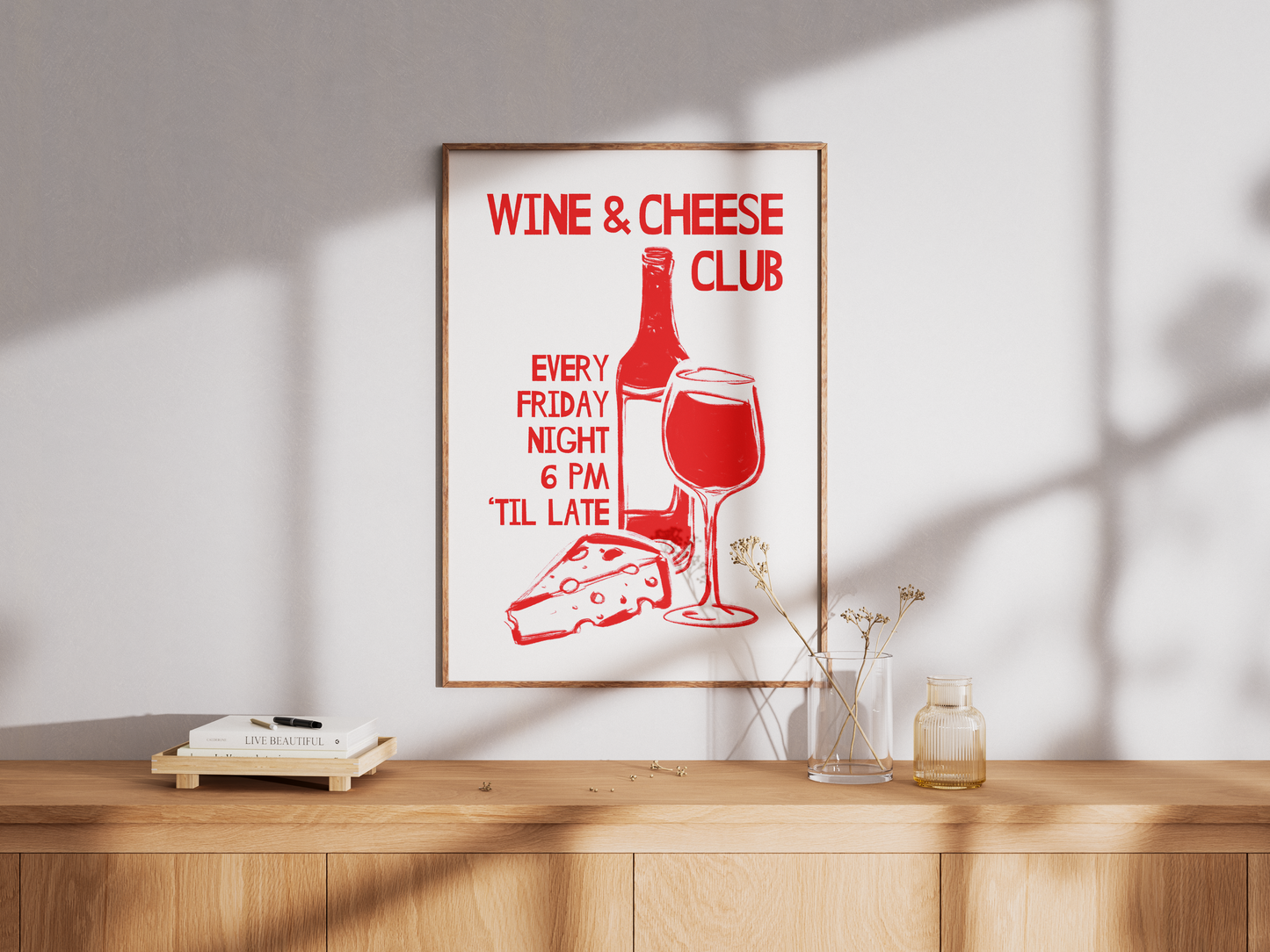 Wine & Cheese Club, Every Friday Poster