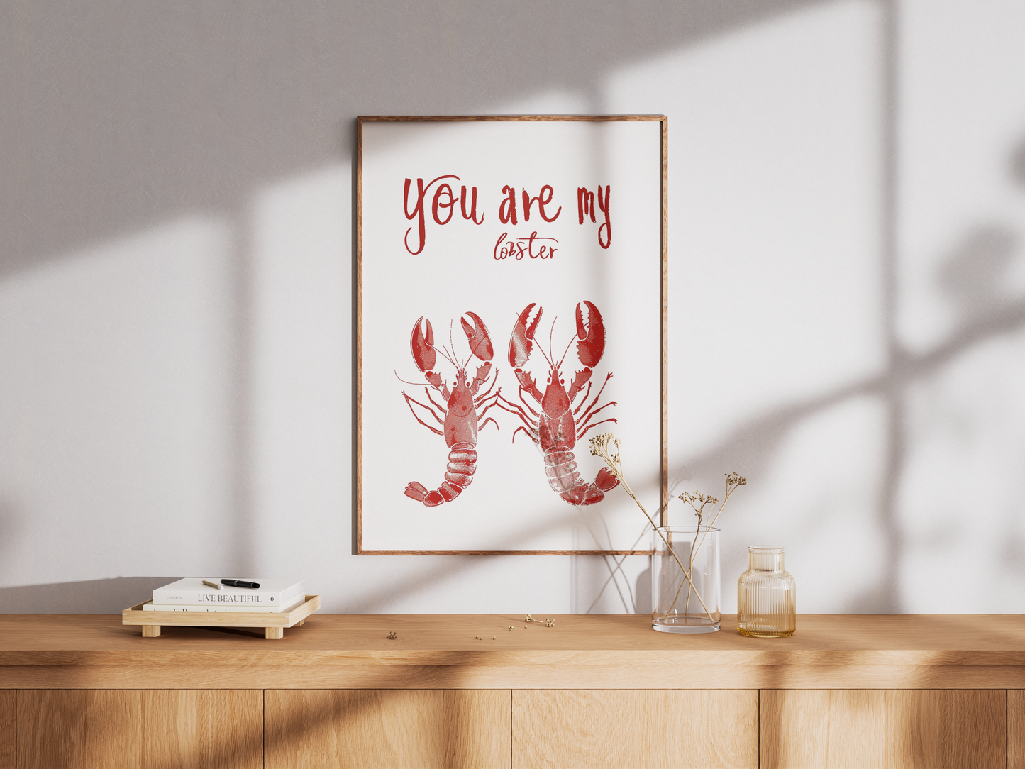 You are my lobster Poster