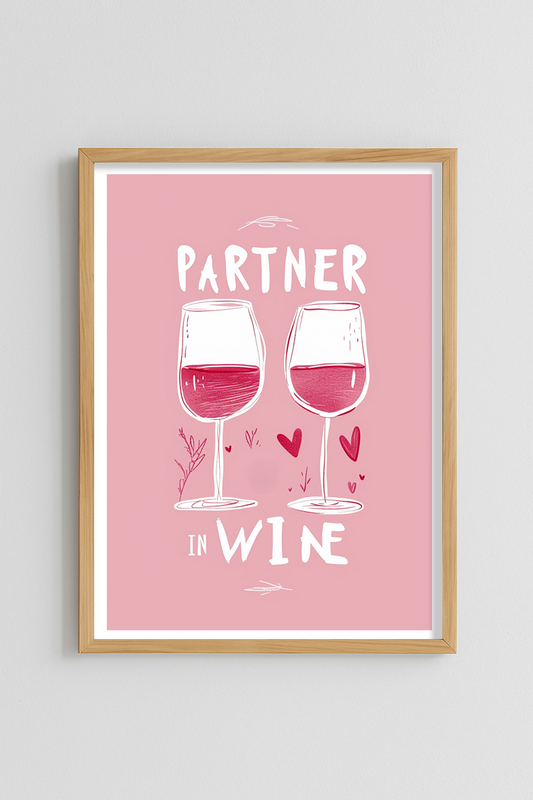 Partner in Wine Poster