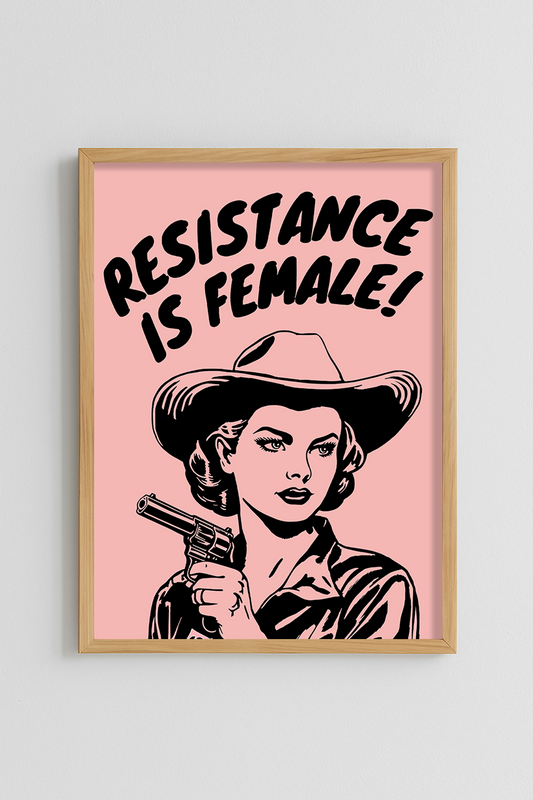 Resistance is female! Poster