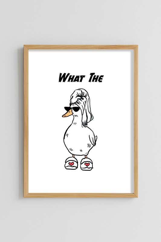 What the duck Poster