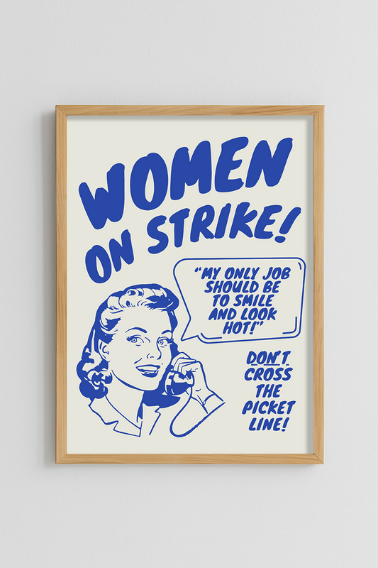 Women on strike Poster