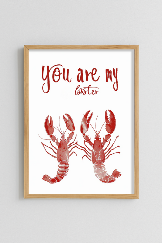 You are my lobster Poster